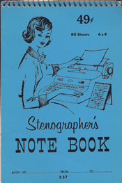 A 60's secretary's best friend -a stenographer's notebook